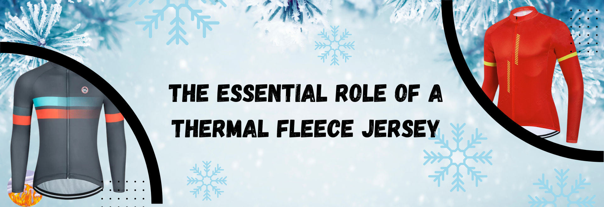 The Essential Role of a Thermal Fleece Jersey for Winter Rides