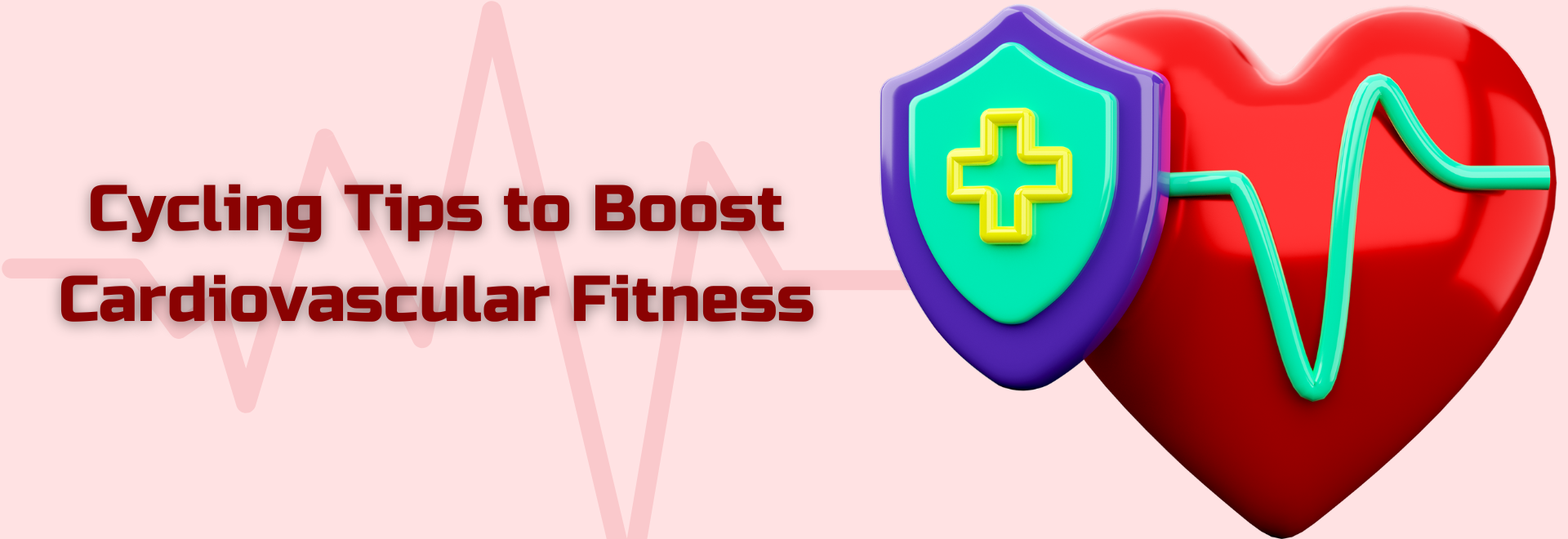 Cardiovascular Exercise Tips Heart-Healthy Habits: Cycling Tips to Boost Cardiovascular Fitness